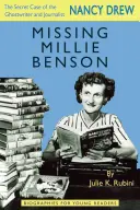 Millie Benson eltűnt: A Nancy Drew szellemíró és újságíró titkos ügye - Missing Millie Benson: The Secret Case of the Nancy Drew Ghostwriter and Journalist