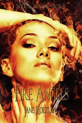 Tűzangyalok - Fire Angels