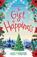 A boldogság ajándéka: Large Print edition - The Gift of Happiness: Large Print edition