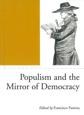 A populizmus és a demokrácia tükre - Populism and the Mirror of Democracy