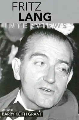 Fritz Lang: Interjúk - Fritz Lang: Interviews