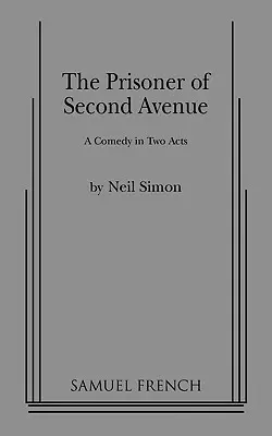 The Prisoner of Second Avenue