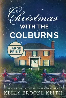 Karácsony a Colburn családdal: Large Print - Christmas with the Colburns: Large Print