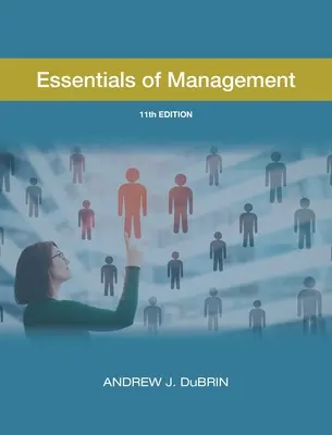 A menedzsment alapjai -- 11. kiadás - Essentials of Management -- 11th ed