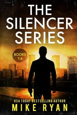 A Silencer sorozat 1-4. könyve - The Silencer Series Books 1-4