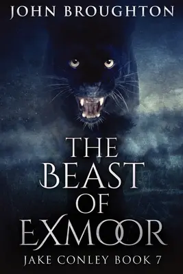 The Beast Of Exmoor: Large Print Edition