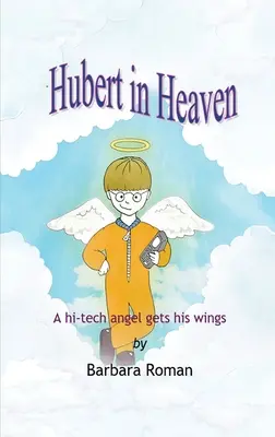 Hubert a mennyben - Hubert in Heaven