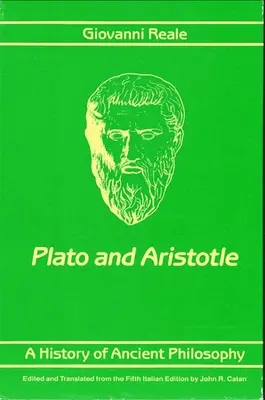 Az ókori filozófia története II: Platón és Arisztotelész - A History of Ancient Philosophy II: Plato and Aristotle