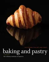 Tanulmányi útmutató a sütés és cukrászathoz: A művészet és a mesterség elsajátítása (The Culinary Institute of America (Cia)) - Study Guide to Accompany Baking and Pastry: Mastering the Art and Craft (The Culinary Institute of America (Cia))