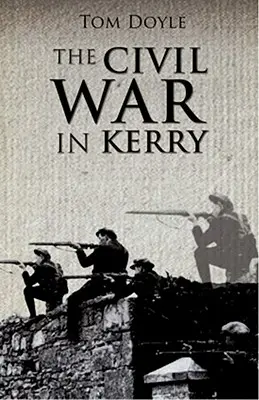 Polgárháború Kerryben - Civil War in Kerry