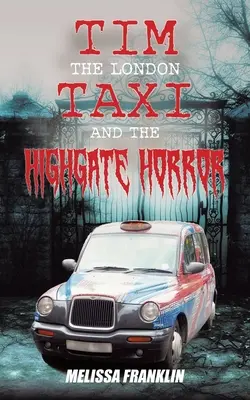 A londoni taxi és a Highgate Horror - The London Taxi and The Highgate Horror