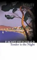 Gyengéd az éjszaka - Tender is the Night