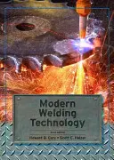 Modern hegesztési technológia - Modern Welding Technology