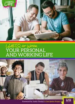 Lgbtq a munkahelyen: A személyes és a munkahelyi életed - Lgbtq at Work: Your Personal and Working Life