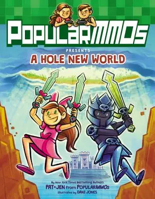 PopularMMOs bemutatja a Hole New World-et - PopularMMOs Presents a Hole New World