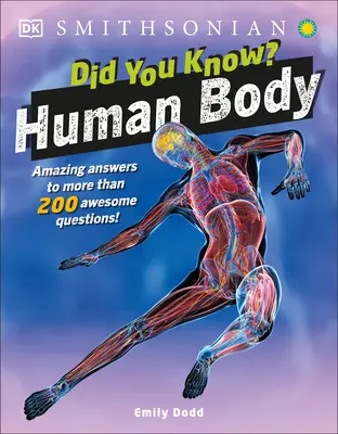 Did You Know? Emberi test - Did You Know? Human Body