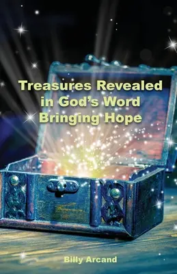 Isten Igéjében feltáruló kincsek: Reményt adva - Treasures Revealed in God's Word: Bringing Hope