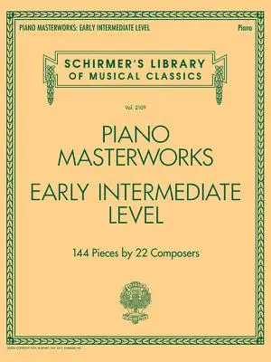 Piano Masterworks - Early Intermediate Level: Schirmer's Library of Musical Classics 2109. kötet - Piano Masterworks - Early Intermediate Level: Schirmer's Library of Musical Classics Volume 2109