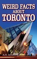 Furcsa tények Torontóról - Weird Facts about Toronto