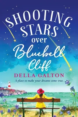 Csillaghullás a Bluebell Cliff felett - Shooting Stars Over Bluebell Cliff