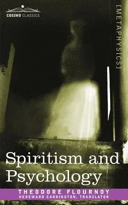 Spiritizmus és pszichológia - Spiritism and Psychology