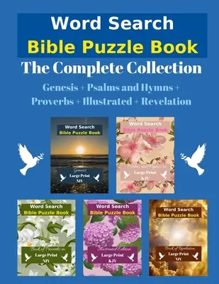 Szókereső bibliakirakó: A teljes gyűjtemény - Teremtés + Zsoltárok és énekek + Példabeszédek + Képesírás + Jelenések könyve - Word Search Bible Puzzle: The Complete Collection - Genesis + Psalms and Hymns + Proverbs + Illustrated + Revelation