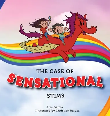 A szenzációs stimulánsok esete - The Case of Sensational Stims