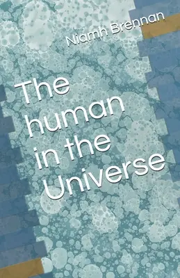Az ember az univerzumban - The human in the Universe