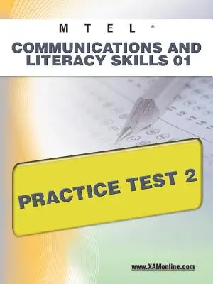 MTEL Kommunikációs és műveltségi készségek 01 Gyakorló teszt 2 - MTEL Communication and Literacy Skills 01 Practice Test 2