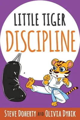 Kis tigris - Fegyelem - Little Tiger - Discipline