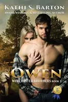 Owen: Winchester Brothers - Erotikus paranormális farkasváltó regény - Owen: Winchester Brothers-Erotic Paranormal Wolf Shifter Romance