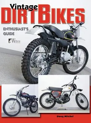 Vintage Dirt Bikes