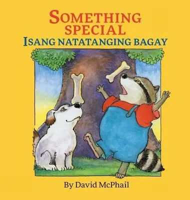 Something Special / Isang Natatanging Bagay: Babl gyermekkönyvek tagalog és angol nyelven - Something Special / Isang Natatanging Bagay: Babl Children's Books in Tagalog and English