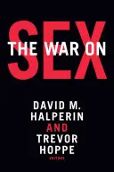 A szex elleni háború - The War on Sex