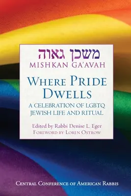 Mishkan Ga'avah: Ahol a büszkeség lakik - Mishkan Ga'avah: Where Pride Dwells