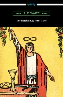 A Tarot képi kulcsa - The Pictorial Key to the Tarot