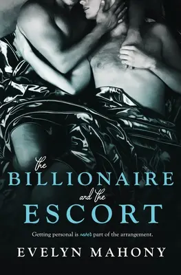 A milliárdos és a kísérő - The Billionaire and the Escort