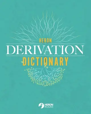 Heron Derivációs szótár - Heron Derivation Dictionary