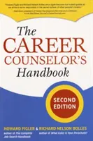 A karrier-tanácsadó kézikönyve, második kiadás - The Career Counselor's Handbook, Second Edition