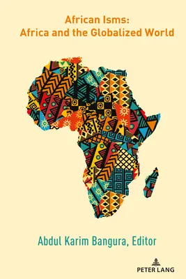 African Isms: Afrika és a globalizált világ - African Isms: Africa and the Globalized World