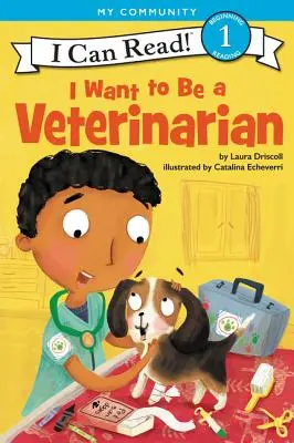 Állatorvos szeretnék lenni - I Want to Be a Veterinarian