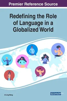 A nyelv szerepének újradefiniálása a globalizált világban - Redefining the Role of Language in a Globalized World