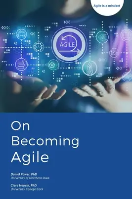 Az agilitásról - On Becoming Agile