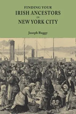 Ír őseid megtalálása New Yorkban - Finding Your Irish Ancestors in New York City
