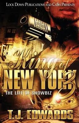 New York királya 3: A showbiznisz élete - King of New York 3: The Life of Showbiz