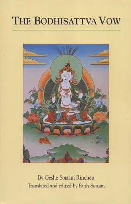 A bódhiszattva fogadalma - The Bodhisattva Vow