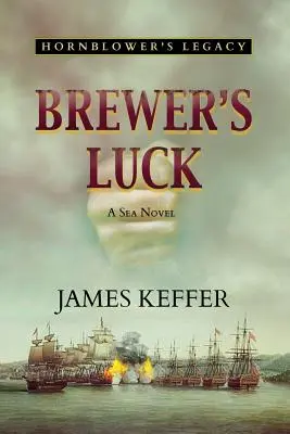 A sörfőző szerencséje: Hornblower öröksége - Brewer's Luck: Hornblower's Legacy