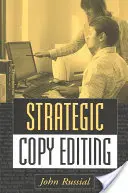 Stratégiai szövegszerkesztés - Strategic Copy Editing
