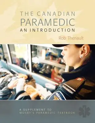 Kanadai mentőápolói alapismeretek - Canadian Paramedic Essentials