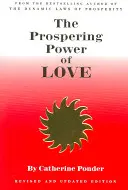 A szeretet virágzó ereje - The Prospering Power of Love